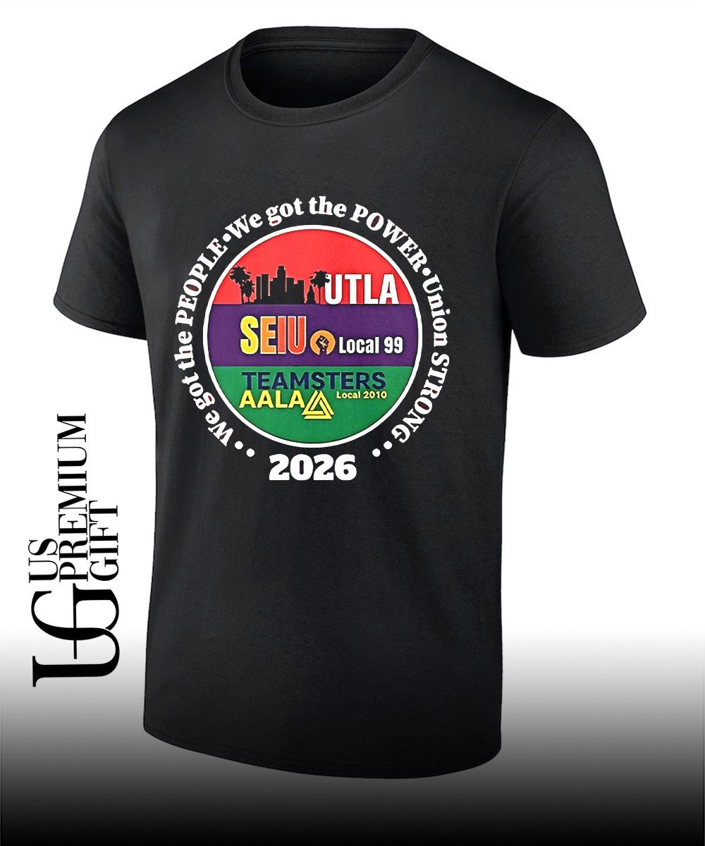 Utla Seiu Aala Unions Strong 2026 shirt Unisex T-shirt, Sweatshirt, Hoodie, Long Sleeve Tee - T-Shirt, Sweatshirt, Hoodie