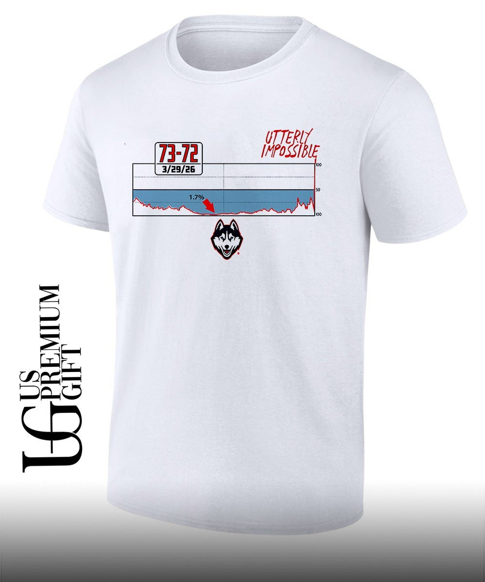 Utterly Impossible UConn Huskies mens basketball 73-72 score shirt Unisex T-shirt, Sweatshirt, Hoodie, Long Sleeve Tee - T-Shirt, Sweatshirt, Hoodie