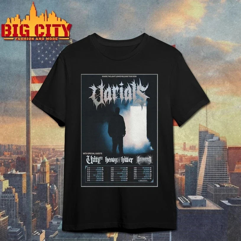 VARIALS Where The Light Leaves Release 2026 Shows Poster shirt Unisex T-shirt, Sweatshirt, Hoodie, Long Sleeve Tee - T-Shirt, Sweatshirt, Hoodie