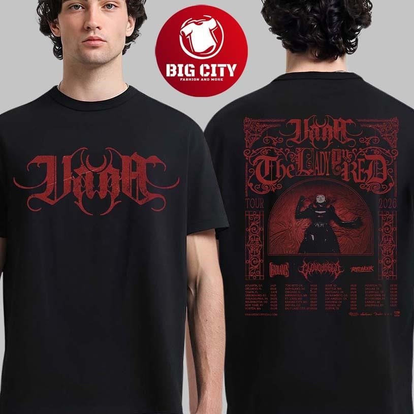 Vana The Lady In Red Tour 2026 North American Schedule Tour Dates Two Sided Shirt Unisex T-shirt, Sweatshirt, Hoodie, Long Sleeve Tee - T-Shirt, Sweatshirt, Hoodie