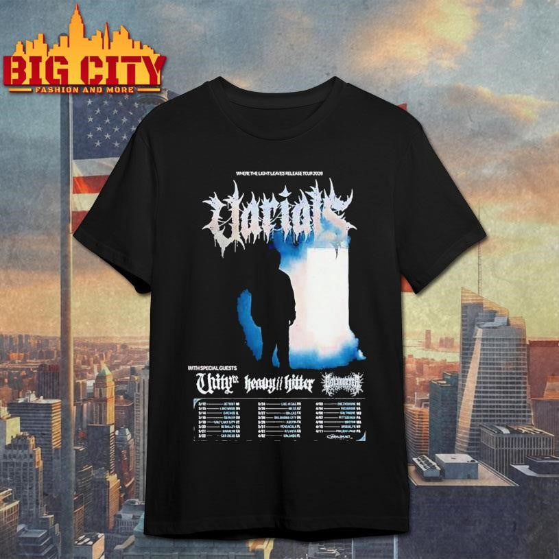 Varials Where The Light Leaves Release Tour 2026 Shirt Unisex T-shirt, Sweatshirt, Hoodie, Long Sleeve Tee - T-Shirt, Sweatshirt, Hoodie