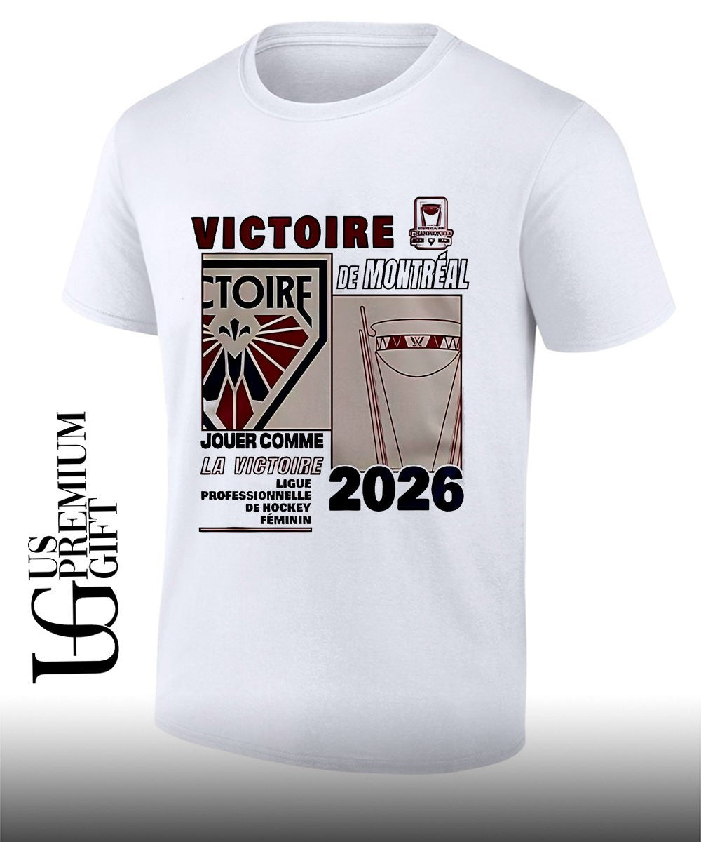 Victoire de Montral jouer comme la Victoire championship trophy Ligue Professionnelle Hockey Fminin 2026 shirt - T-Shirt, Sweatshirt, Hoodie