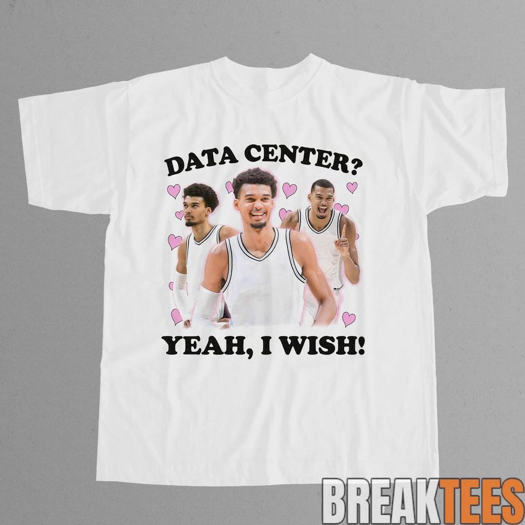 Victor Wembanyama Data Center Shirt Unisex T-shirt, Sweatshirt, Hoodie, Long Sleeve Tee - T-Shirt, Sweatshirt, Hoodie