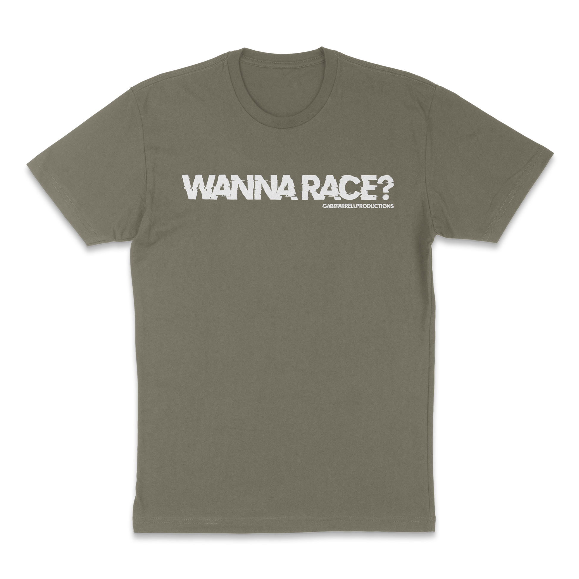 WANNA RACE TEE - T-Shirt, Sweatshirt, Hoodie