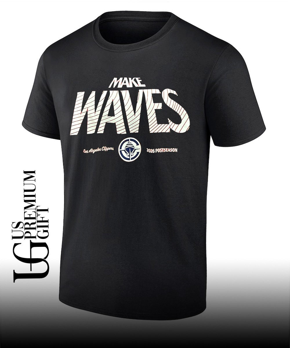 Wake Waves LA Clippers NBA 2026 Playoffs Postseason shirt Unisex T-shirt, Sweatshirt, Hoodie, Long Sleeve Tee - T-Shirt, Sweatshirt, Hoodie