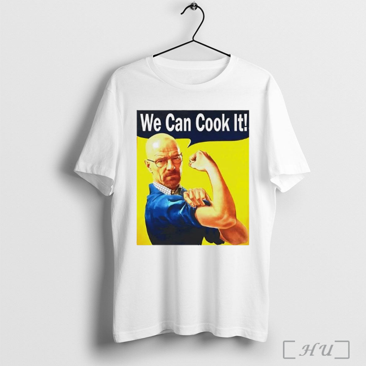 Walter White We Can Cook It T Shirt Unisex T-shirt, Sweatshirt, Hoodie, Long Sleeve Tee - T-Shirt, Sweatshirt, Hoodie
