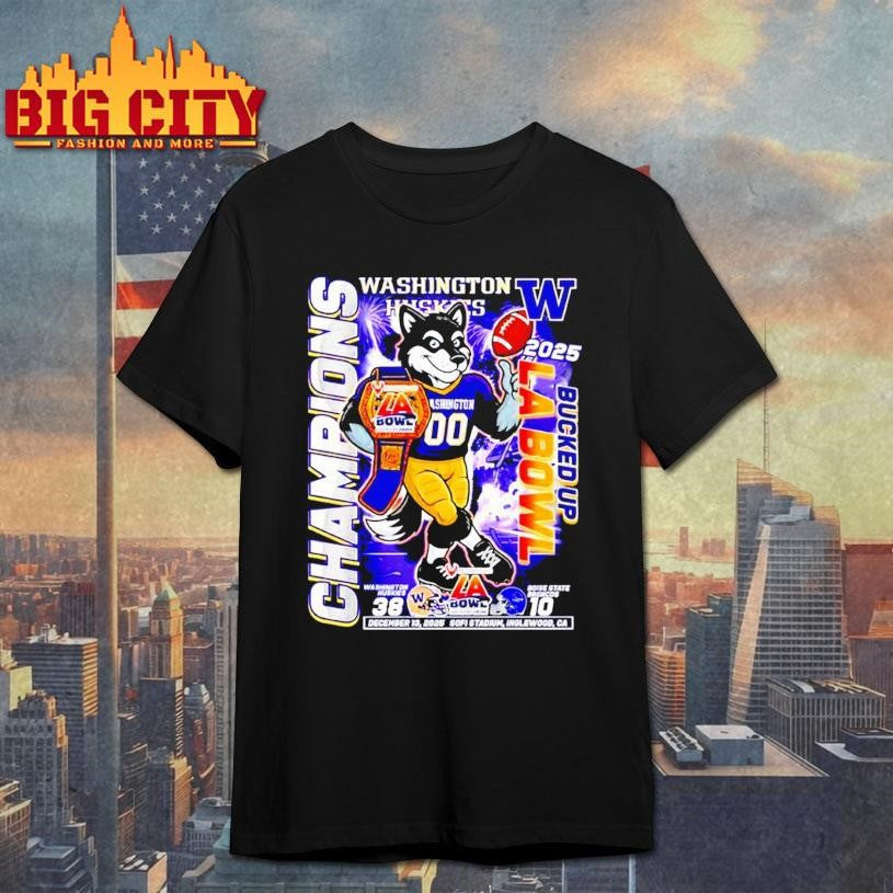 Washington Huskies 2025 Bucked Up LA Bowl Champions mascot Shirt Unisex T-shirt, Sweatshirt, Hoodie, Long Sleeve Tee - T-Shirt, Sweatshirt, Hoodie