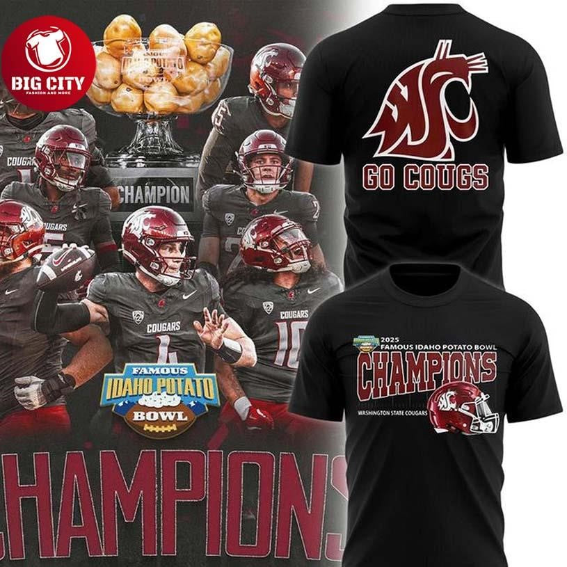 Washington State Cougars 2025 Famous Idaho Potato Bowl Champions Two Sided Shirt Unisex T-shirt, Sweatshirt, Hoodie, Long Sleeve Tee - T-Shirt, Sweatshirt, Hoodie
