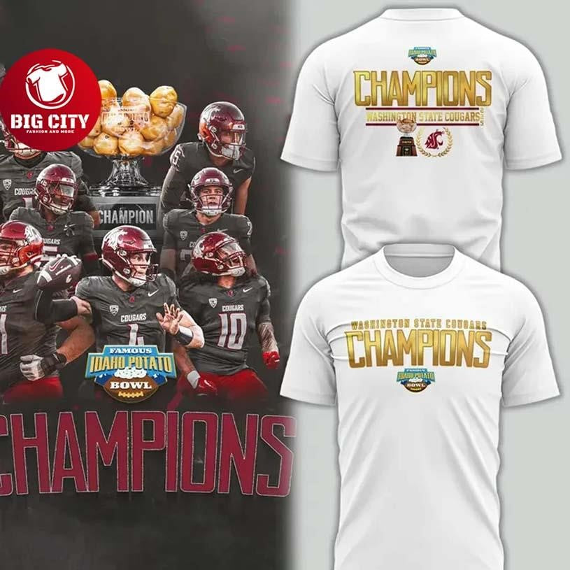 Washington State Cougars Famous Idaho Potato Bowl Champions Two Sided Shirt Unisex T-shirt, Sweatshirt, Hoodie, Long Sleeve Tee - T-Shirt, Sweatshirt, Hoodie