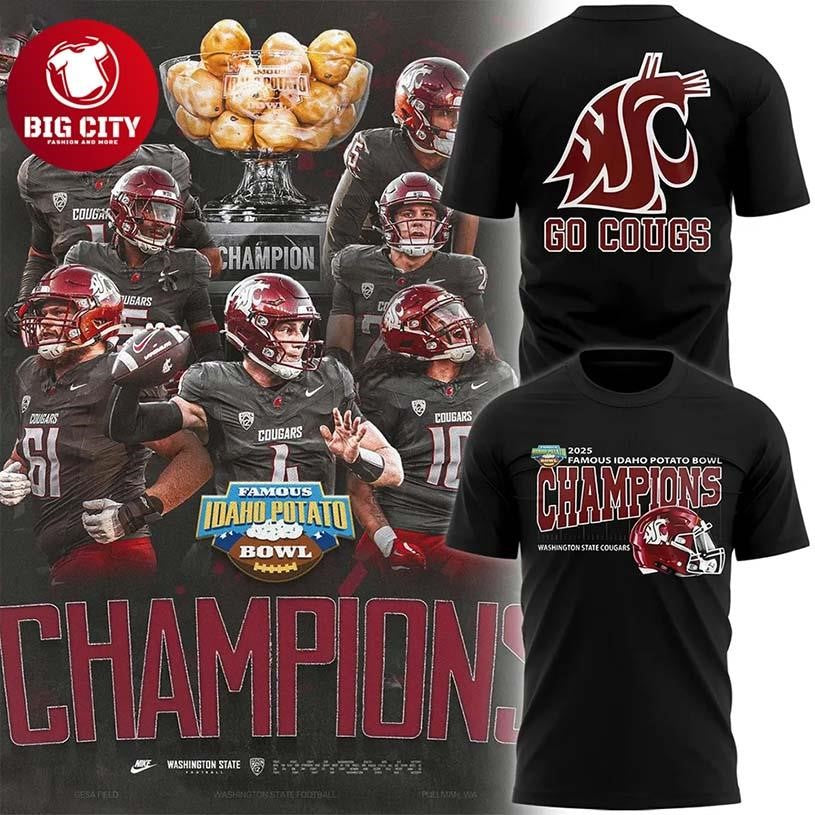 Washington State Cougars Football Are 2025 Famous Idaho Potato Bowl Champions Two Sided Shirt - T-Shirt, Sweatshirt, Hoodie