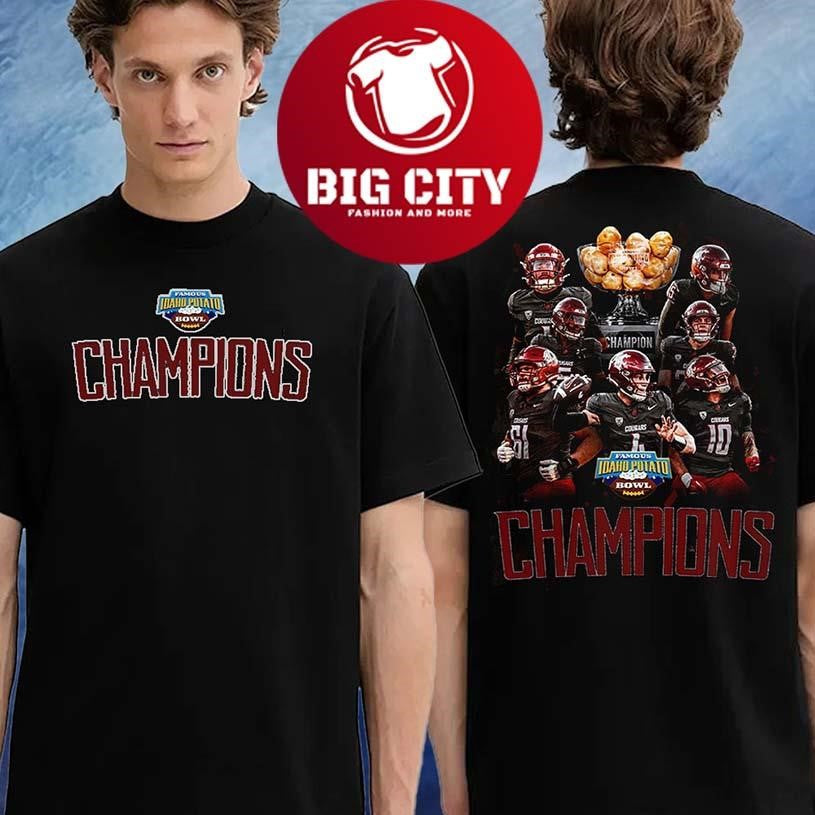 Washington State Football Are 2025 Famous Idaho Potato Bowl Champions Two Sided Shirt Unisex T-shirt, Sweatshirt, Hoodie, Long Sleeve Tee - T-Shirt, Sweatshirt, Hoodie