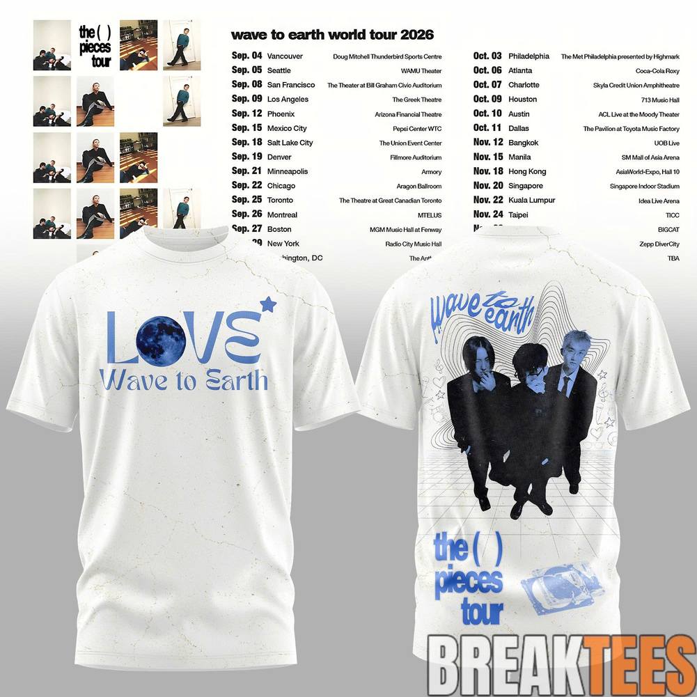 Wave to Earth The Pieces Tour 2026 Love & Pieces Shirt Unisex T-shirt, Sweatshirt, Hoodie, Long Sleeve Tee - T-Shirt, Sweatshirt, Hoodie