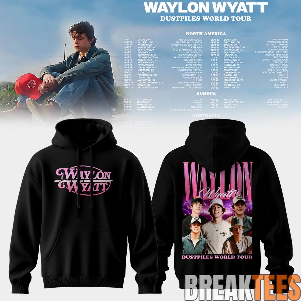 Waylon Wyatt Dustpiles World Tour 2026 Hoodie Unisex T-shirt, Sweatshirt, Hoodie, Long Sleeve Tee - T-Shirt, Sweatshirt, Hoodie