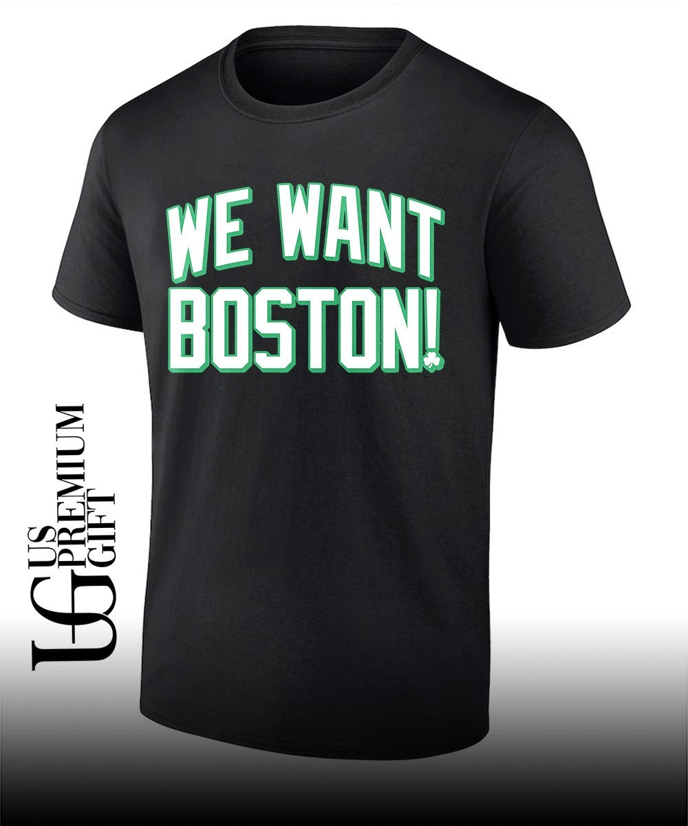 We want Boston Basketball Boston Celtics 2026 shirt Unisex T-shirt, Sweatshirt, Hoodie, Long Sleeve Tee - T-Shirt, Sweatshirt, Hoodie