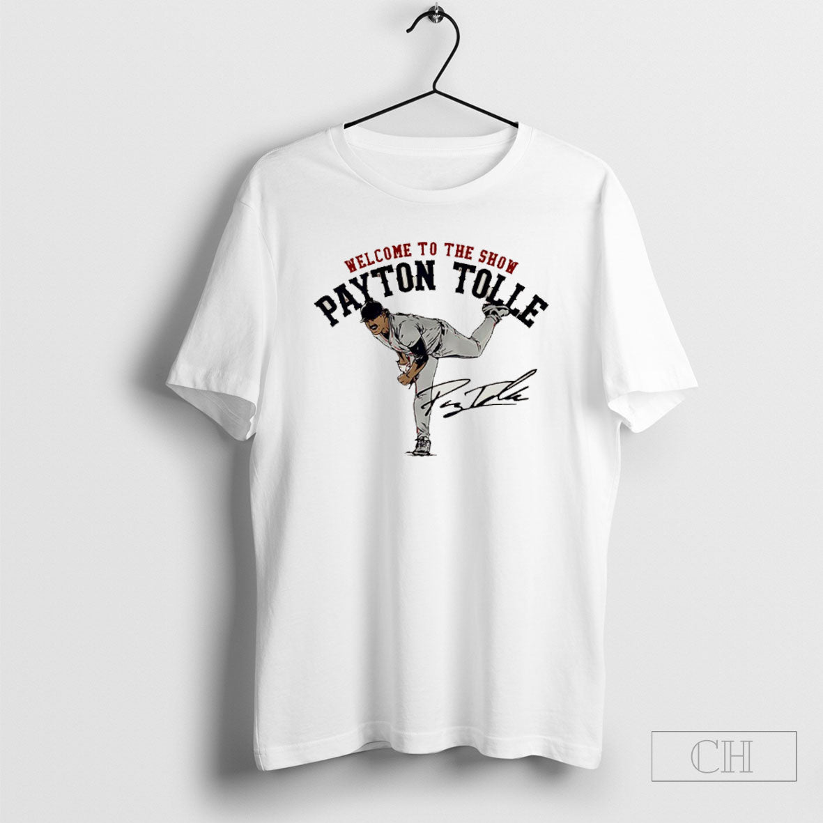 Welcome To The Show Payton Tolle Boston Red Sox Mlb Signature Shirt Tee Unisex T-shirt, Sweatshirt, Hoodie, Long Sleeve Tee - T-Shirt, Sweatshirt, Hoodie