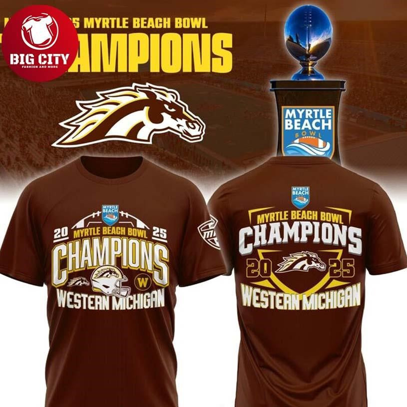 West Michigan Broncos 2025 Myrtle Beach Bowl Champions Two Sided Shirt Unisex T-shirt, Sweatshirt, Hoodie, Long Sleeve Tee - T-Shirt, Sweatshirt, Hoodie