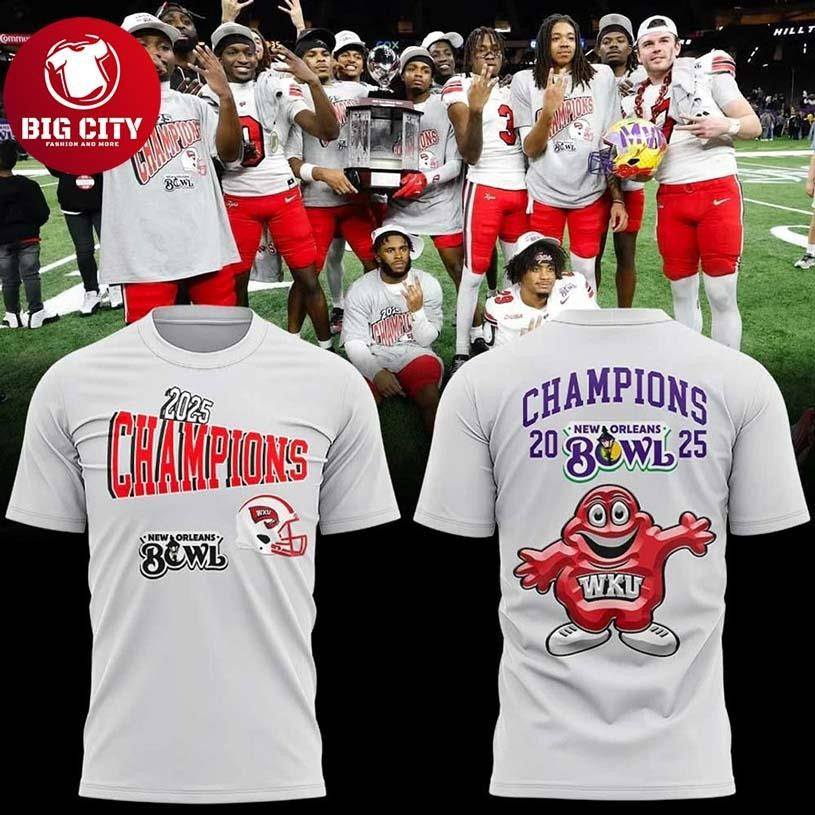 Western Kentucky 2025 New Orleans Bowl Champions Two Sided Shirt Unisex T-shirt, Sweatshirt, Hoodie, Long Sleeve Tee - T-Shirt, Sweatshirt, Hoodie