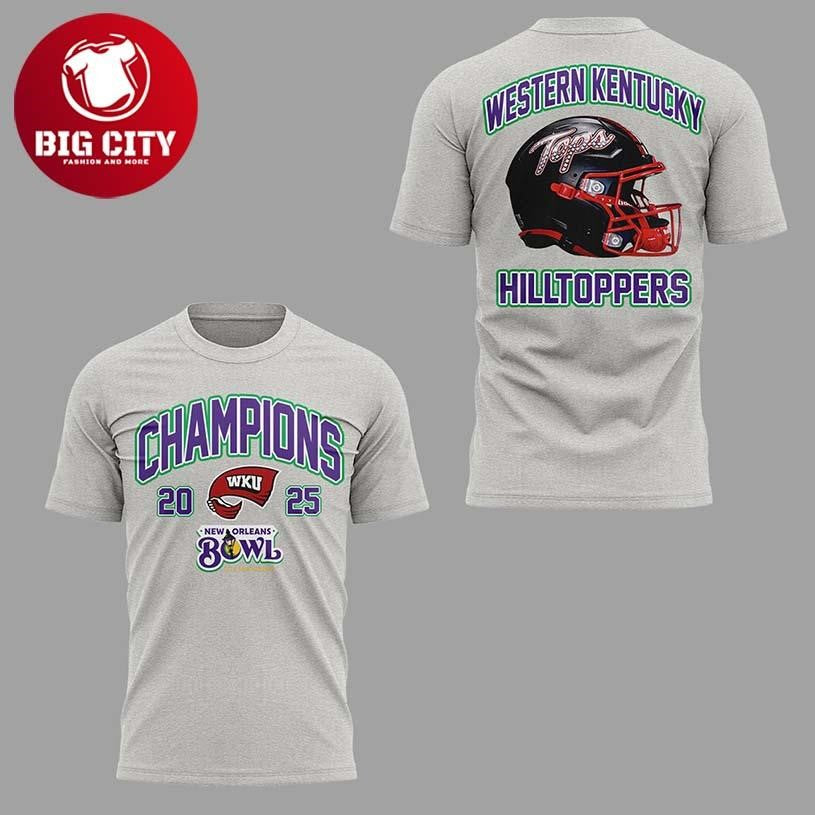 Western Kentucky Hilltoppers 2025 New Orleans Bowl Champions Two Sided Shirt Unisex T-shirt, Sweatshirt, Hoodie, Long Sleeve Tee - T-Shirt, Sweatshirt, Hoodie
