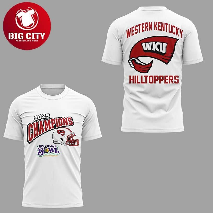 Western Kentucky Hilltoppers Champions 2025 New Orleans Bowl Two Sided Shirt Unisex T-shirt, Sweatshirt, Hoodie, Long Sleeve Tee - T-Shirt, Sweatshirt, Hoodie