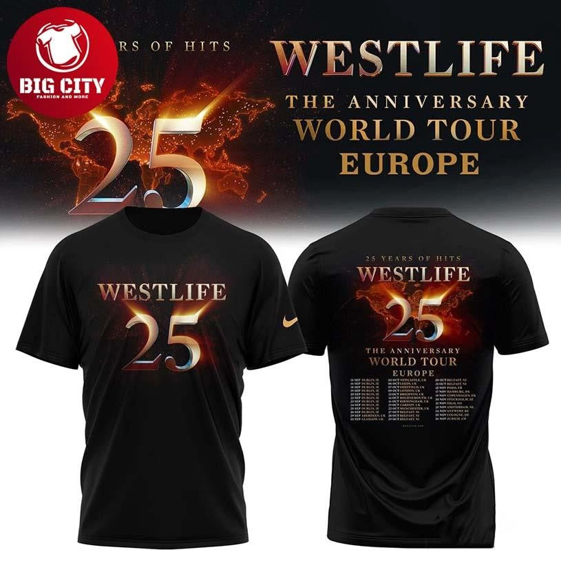 Westlife 25th Anniversary World Tour 2026 Two Sided Shirt Unisex T-shirt, Sweatshirt, Hoodie, Long Sleeve Tee - T-Shirt, Sweatshirt, Hoodie