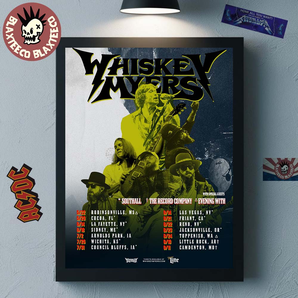 Whiskey Myers Southern Hospitality Tour 2026 North America Summer Schedule Dates Home Decor Poster Canvas - T-Shirt, Sweatshirt, Hoodie