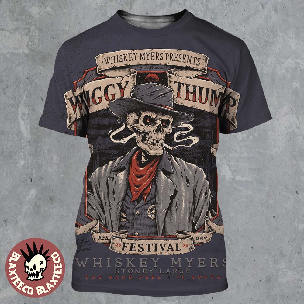 Whiskey Myers Wiggy Thump Festival 2026 Venue Poster On April 25 In Palestine Texas All Over Print Shirt - T-Shirt, Sweatshirt, Hoodie