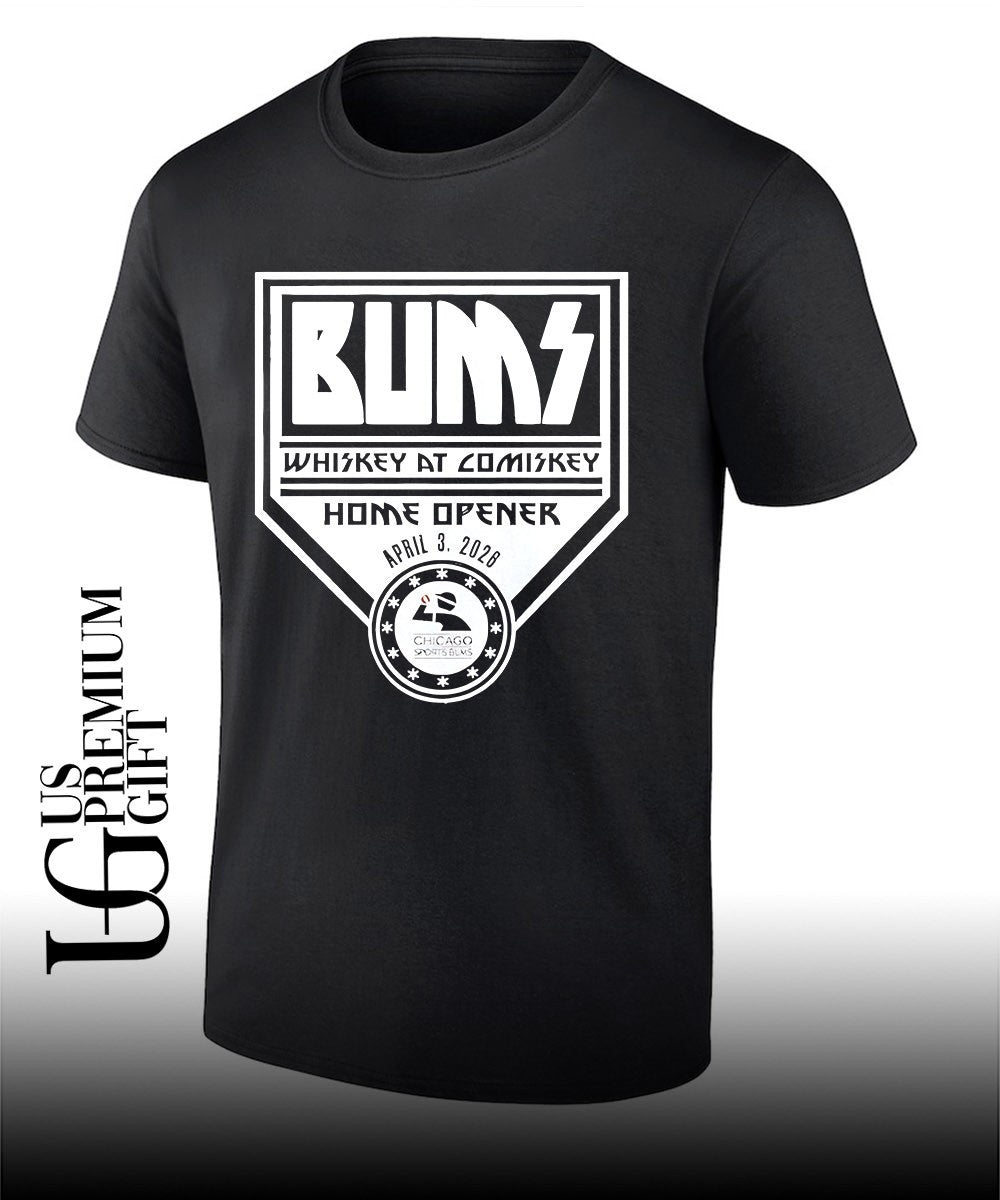 Whiskey at Comiskey Tailgate Bums Home Opener 2026 shirt Unisex T-shirt, Sweatshirt, Hoodie, Long Sleeve Tee - T-Shirt, Sweatshirt, Hoodie