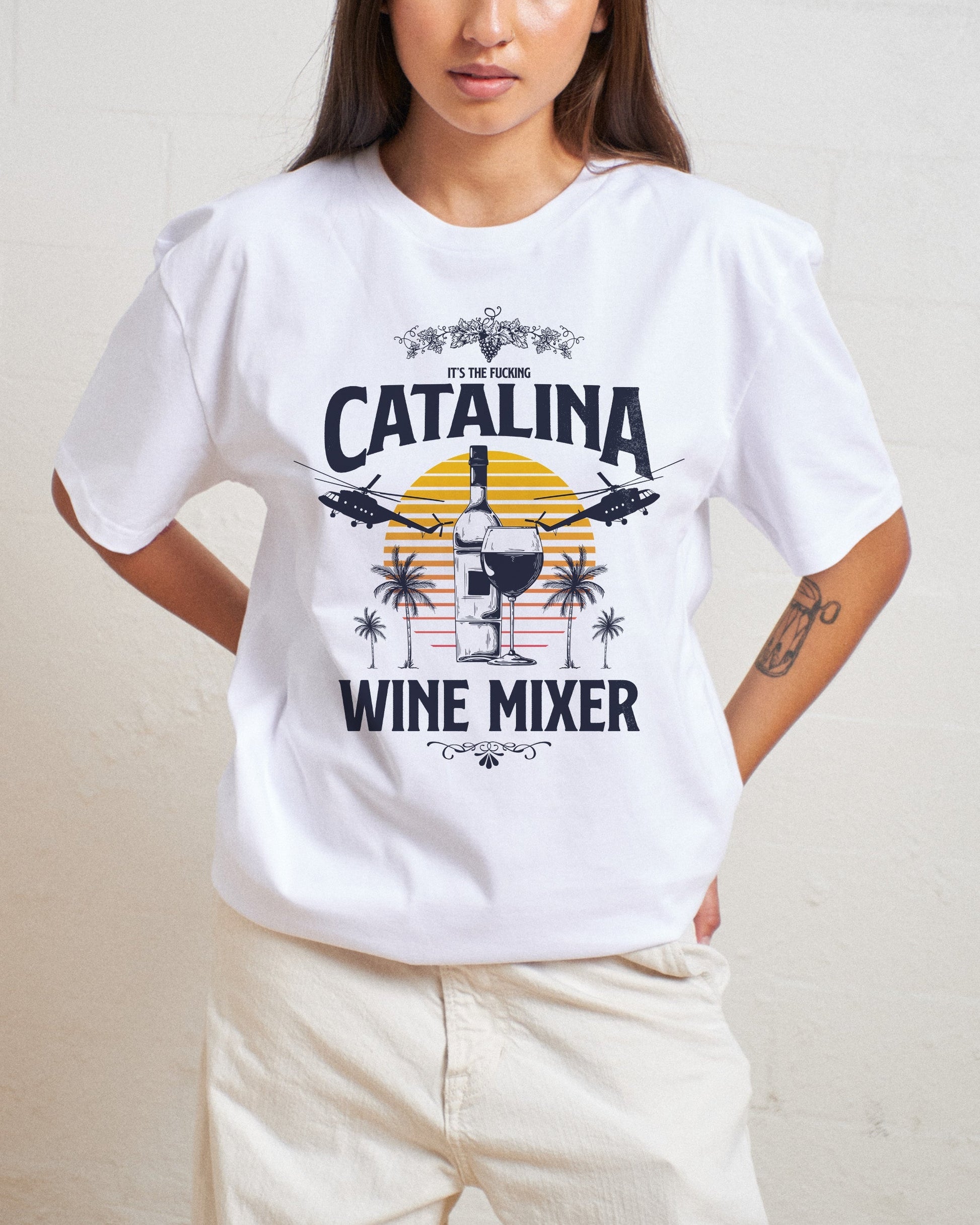 Catalina Wine Mixer T-Shirt Unisex T-shirt, Sweatshirt, Hoodie, Long Sleeve Tee - T-Shirt, Sweatshirt, Hoodie