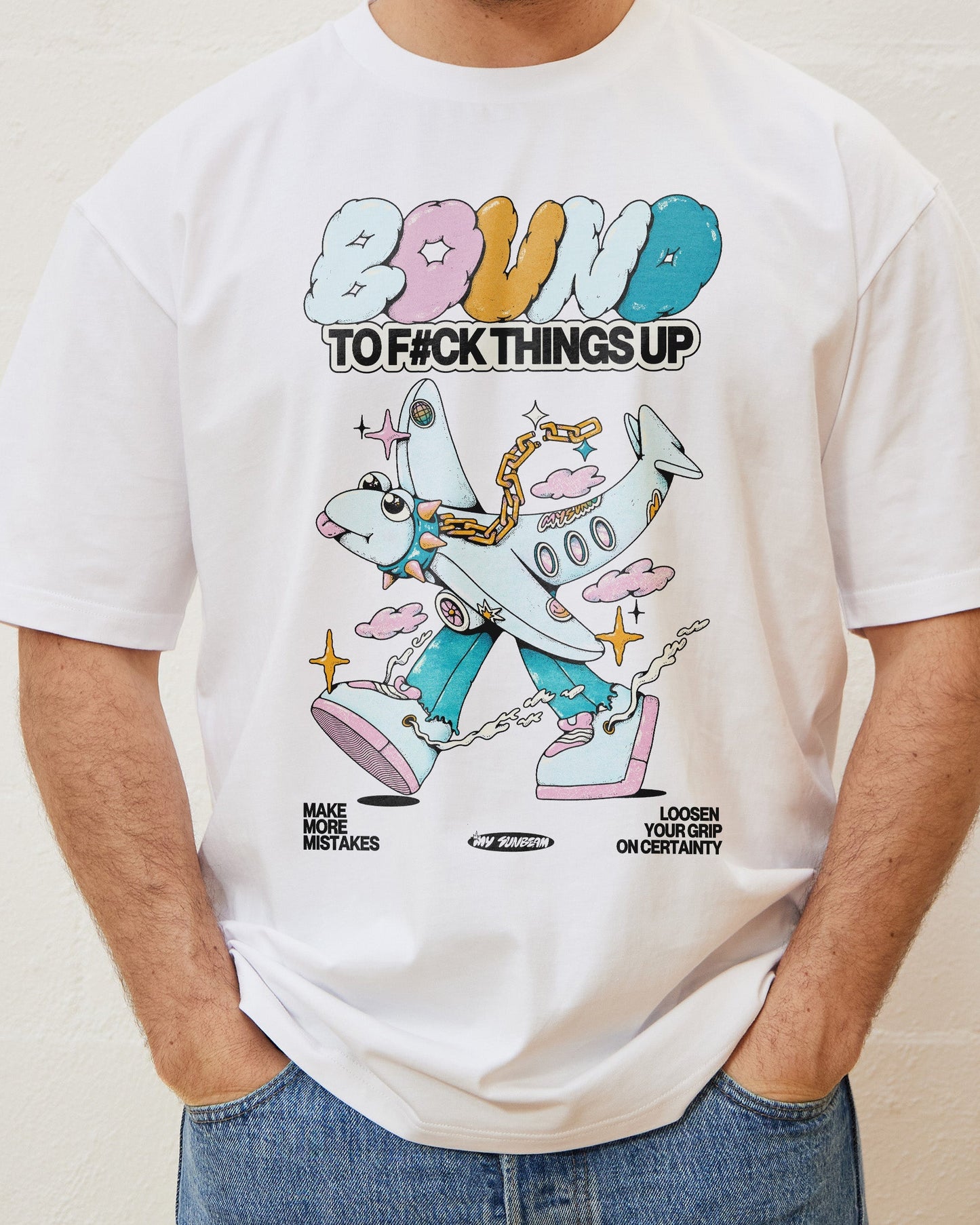 Bound to F#ck Things Up T-Shirt Unisex T-shirt, Sweatshirt, Hoodie, Long Sleeve Tee - T-Shirt, Sweatshirt, Hoodie