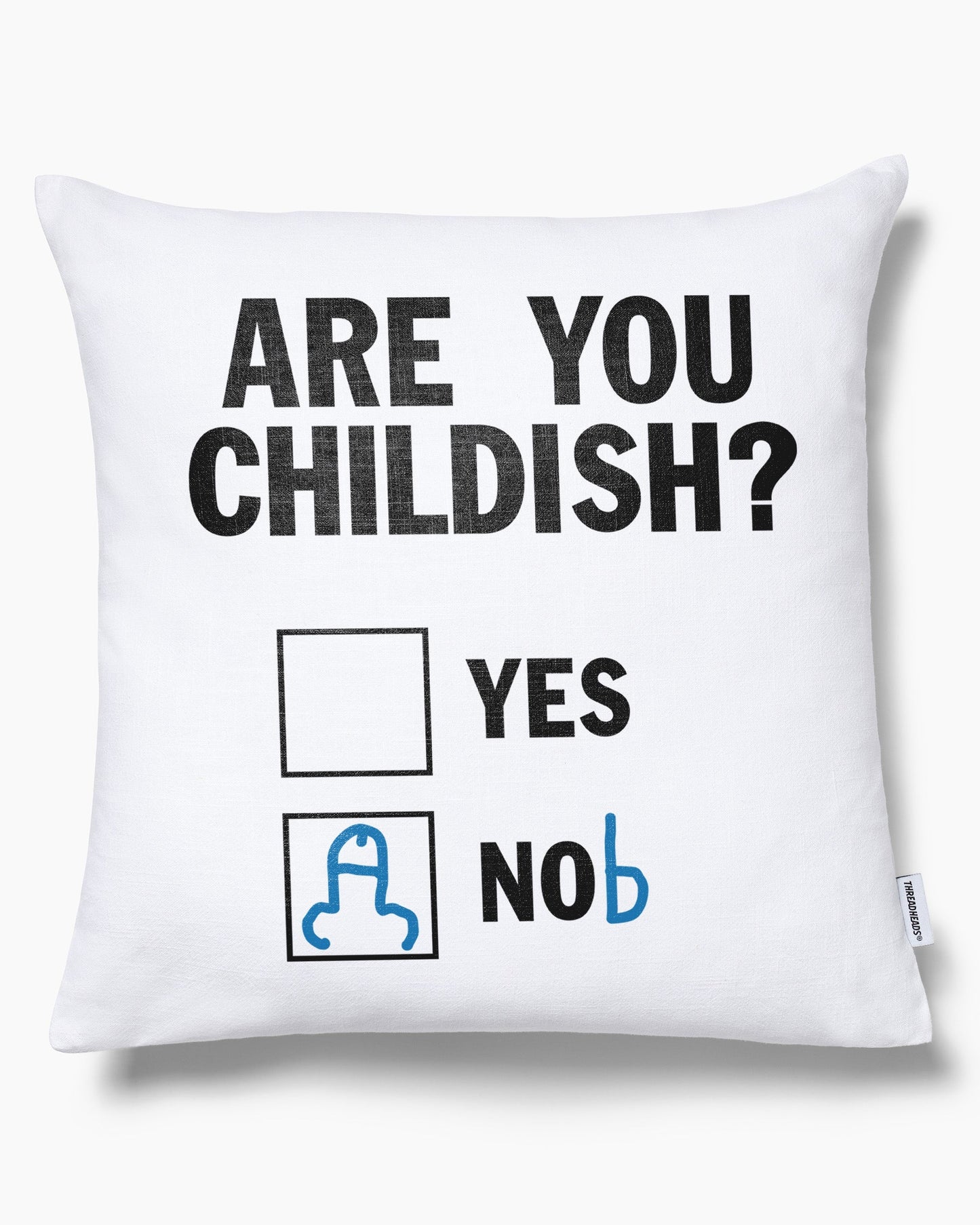 Are You Childish? Cushion Unisex T-shirt, Sweatshirt, Hoodie, Long Sleeve Tee - T-Shirt, Sweatshirt, Hoodie