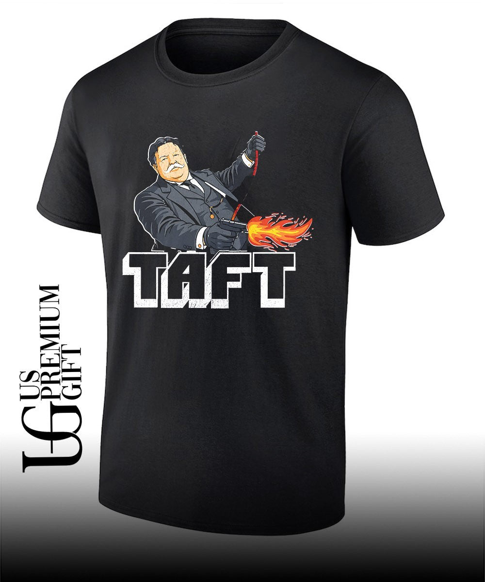 William Howard Taft holding guns shirt Unisex T-shirt, Sweatshirt, Hoodie, Long Sleeve Tee - T-Shirt, Sweatshirt, Hoodie