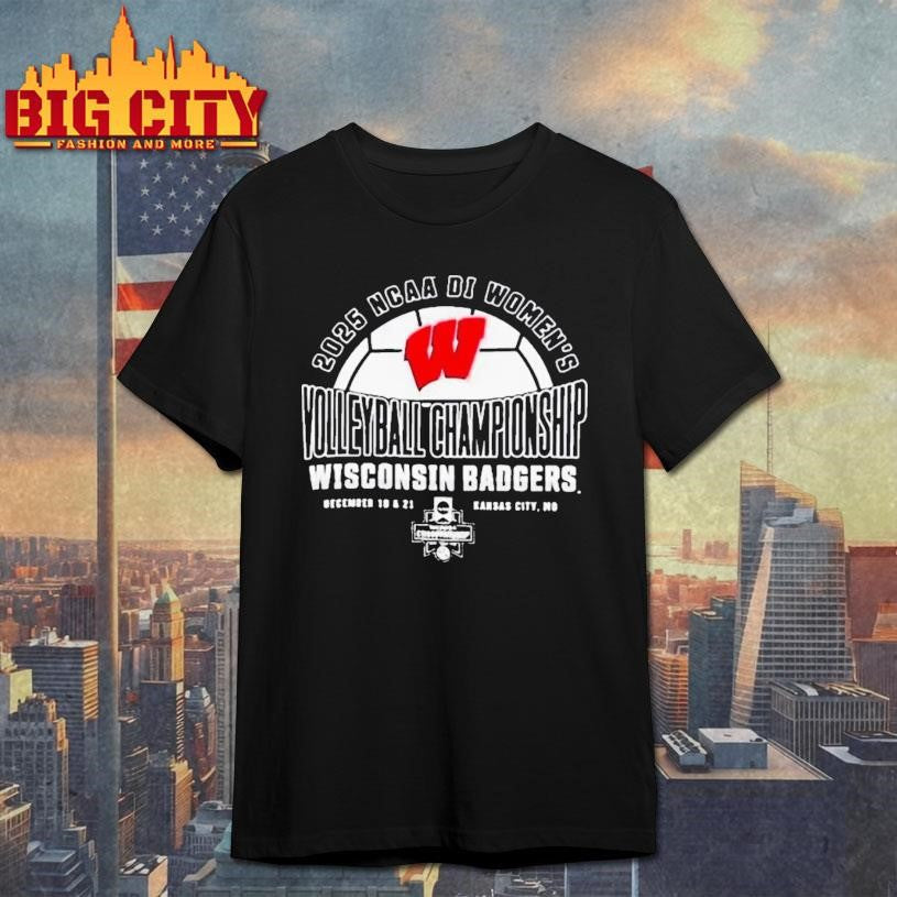 Wisconsin Badgers 2025 Ncaa Division I Womens Volleyball Championship Bound Shirt Unisex T-shirt, Sweatshirt, Hoodie, Long Sleeve Tee - T-Shirt, Sweatshirt, Hoodie