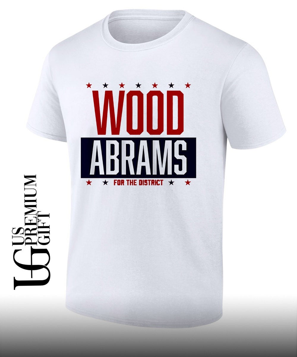 Wood-Abrams For The District shirt Unisex T-shirt, Sweatshirt, Hoodie, Long Sleeve Tee - T-Shirt, Sweatshirt, Hoodie