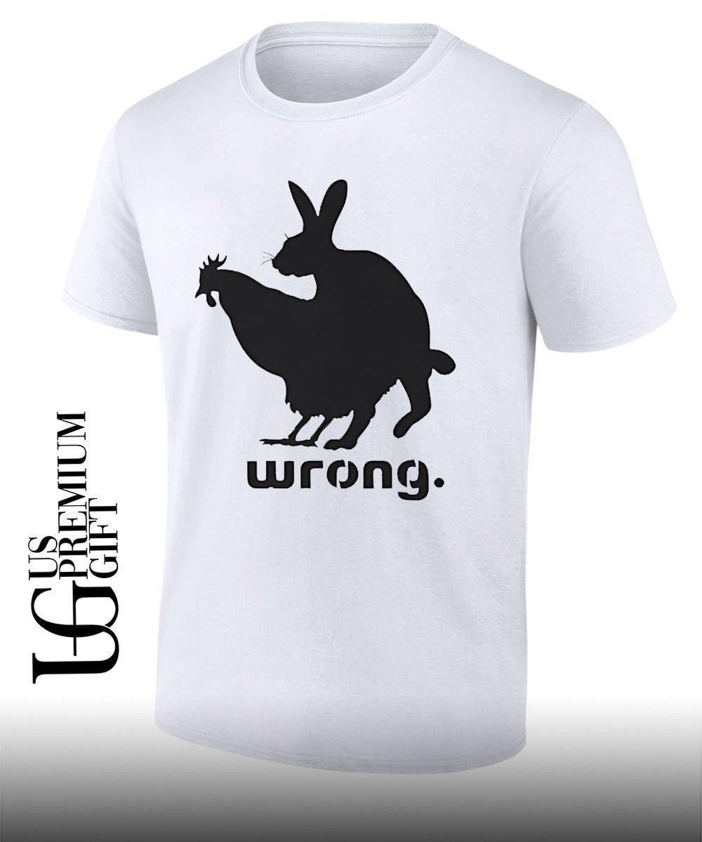 Wrong chicken and rabbit T-shirt Unisex T-shirt, Sweatshirt, Hoodie, Long Sleeve Tee - T-Shirt, Sweatshirt, Hoodie