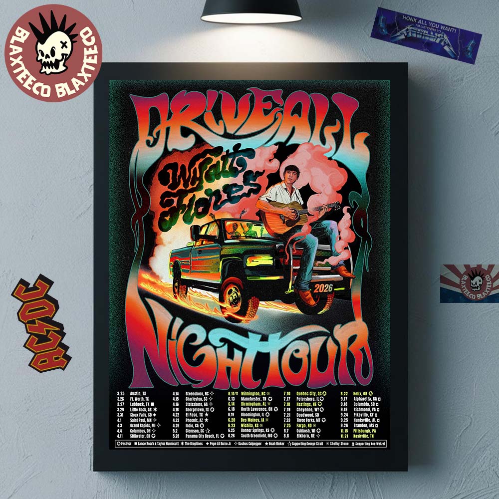 Wyatt Flores Drive All Night Tour 2026 North America Schedule Dates Home Decor Poster Canvas - T-Shirt, Sweatshirt, Hoodie