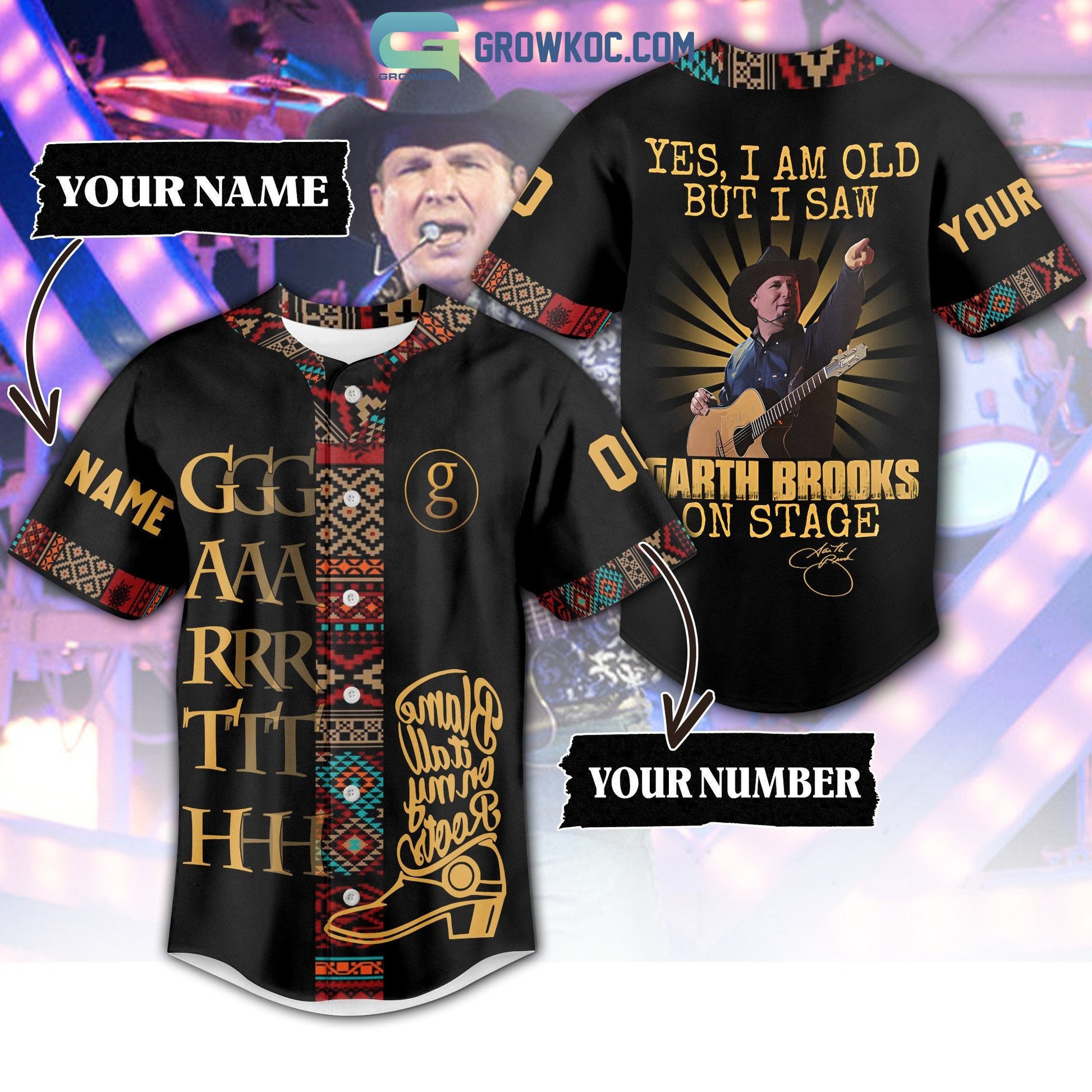 Yes I Am Old But I Saw Garth Brooks On Stage Personalized Baseball Jersey baseball jersey product view 1