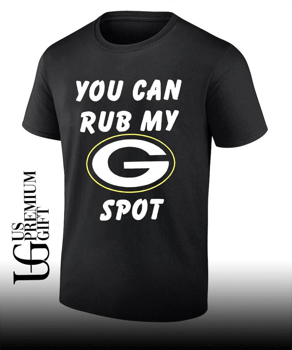 You can rub my Green Bay Packers Spot logo shirt Unisex T-shirt, Sweatshirt, Hoodie, Long Sleeve Tee - T-Shirt, Sweatshirt, Hoodie