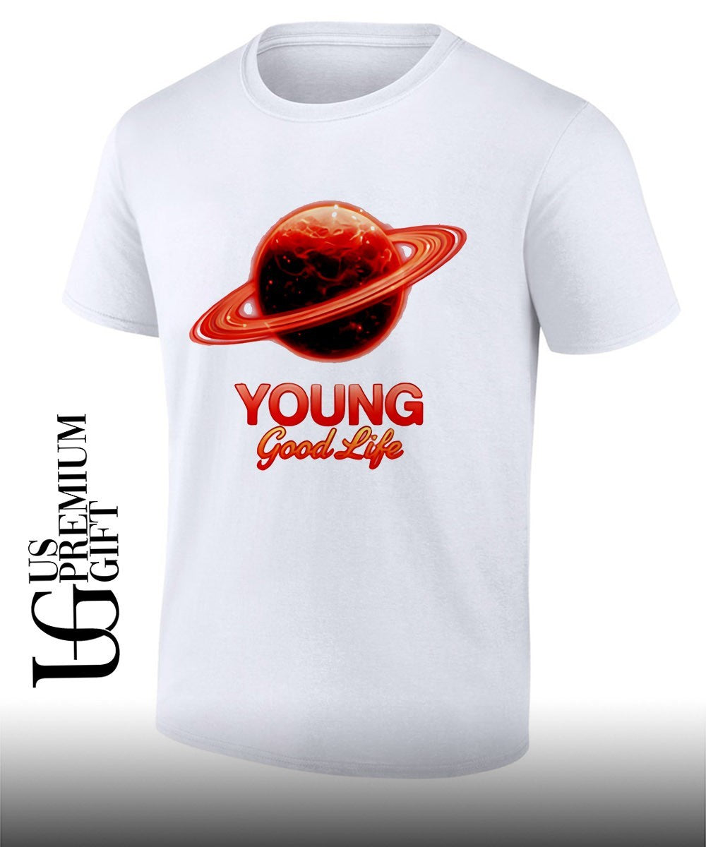 Young Good Life shirt Unisex T-shirt, Sweatshirt, Hoodie, Long Sleeve Tee - T-Shirt, Sweatshirt, Hoodie