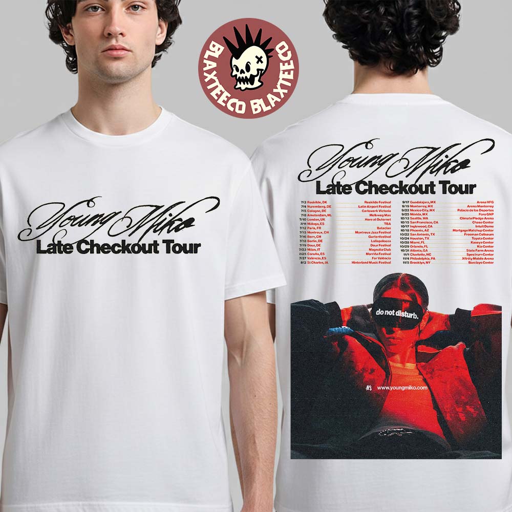 Young Miko Late Checkout Tour 2026 North America Schedule Dates Two Sided T-Shirt Unisex T-shirt, Sweatshirt, Hoodie, Long Sleeve Tee - T-Shirt, Sweatshirt, Hoodie