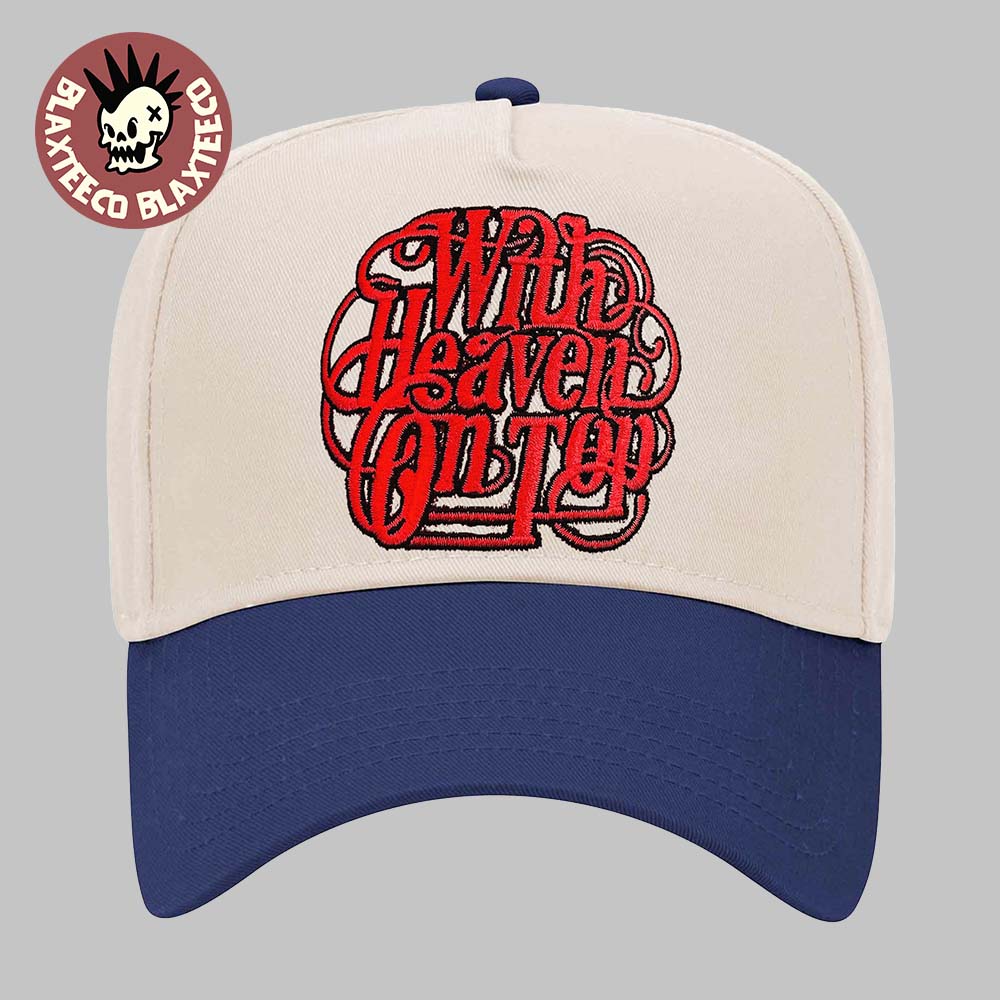 Zach Bryan With Heaven On Top 2026 Tour Merch Logo Blue Cap Hat Snapback Unisex T-shirt, Sweatshirt, Hoodie, Long Sleeve Tee - T-Shirt, Sweatshirt, Hoodie