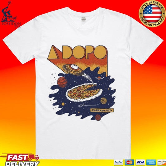 A Dopo Sourdough Pizza T-shirt Unisex T-shirt, Sweatshirt, Hoodie, Long Sleeve Tee - T-Shirt, Sweatshirt, Hoodie