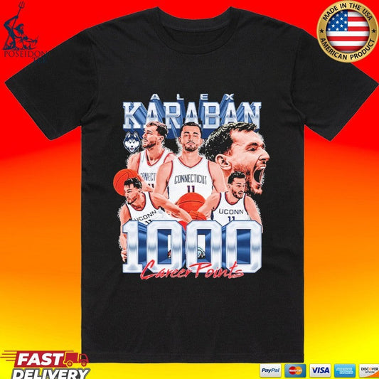 Alex Karaban 1000 Career Points UConn Huskies Mens Basketball Connecticut T-shirt Unisex T-shirt, Sweatshirt, Hoodie, Long Sleeve Tee - T-Shirt, Sweatshirt, Hoodie