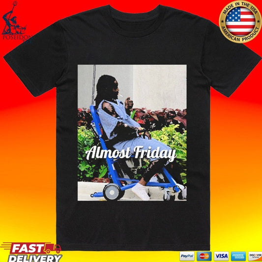 Almost Friday Cig Smoking T-shirt Unisex T-shirt, Sweatshirt, Hoodie, Long Sleeve Tee - T-Shirt, Sweatshirt, Hoodie