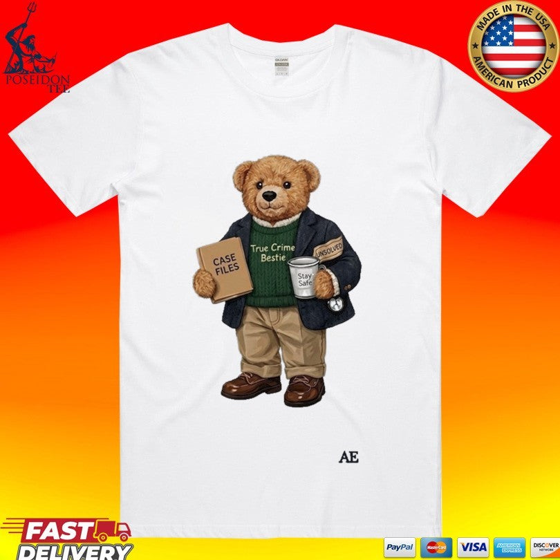 Annie Elise True Crime Bear T-shirt Unisex T-shirt, Sweatshirt, Hoodie, Long Sleeve Tee - T-Shirt, Sweatshirt, Hoodie