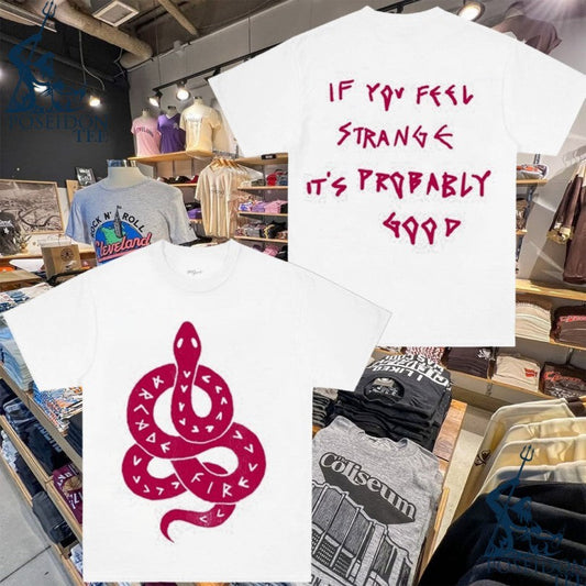 Arcade Fire Snake If You Feel Strange Its Probably Good T-shirt Unisex T-shirt, Sweatshirt, Hoodie, Long Sleeve Tee - T-Shirt, Sweatshirt, Hoodie