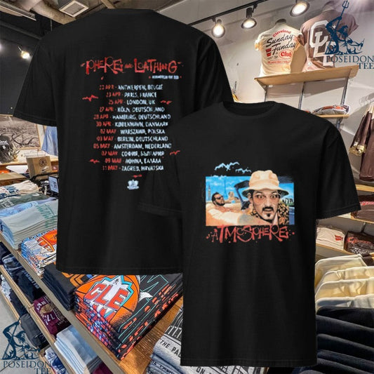 Atmosphere Sphere And Loathing 2026 T-shirt Unisex T-shirt, Sweatshirt, Hoodie, Long Sleeve Tee - T-Shirt, Sweatshirt, Hoodie