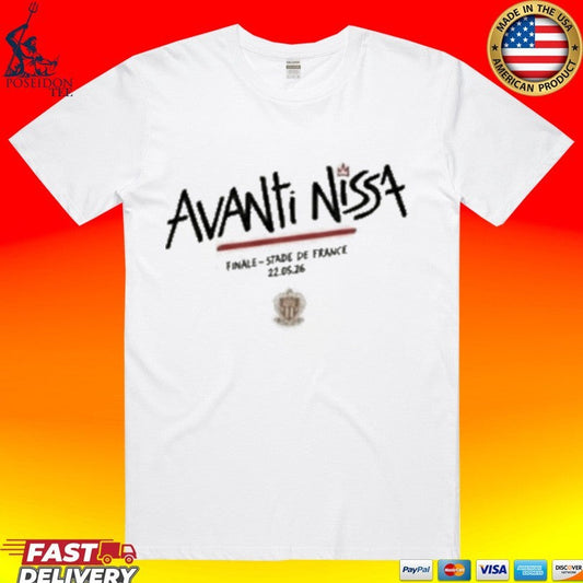 Avanti Nissa Final Stade De France 22 05 2026 T-shirt Unisex T-shirt, Sweatshirt, Hoodie, Long Sleeve Tee - T-Shirt, Sweatshirt, Hoodie