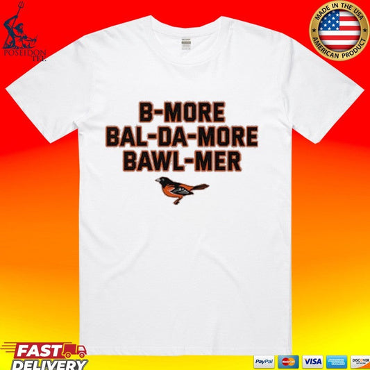 Baltimore Accent Bmore Balda More Bawlmer T-shirt Unisex T-shirt, Sweatshirt, Hoodie, Long Sleeve Tee - T-Shirt, Sweatshirt, Hoodie