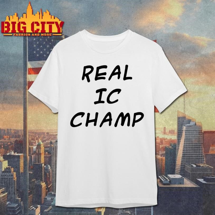 becky lynch real ic champ shirt Unisex T-shirt, Sweatshirt, Hoodie, Long Sleeve Tee - T-Shirt, Sweatshirt, Hoodie