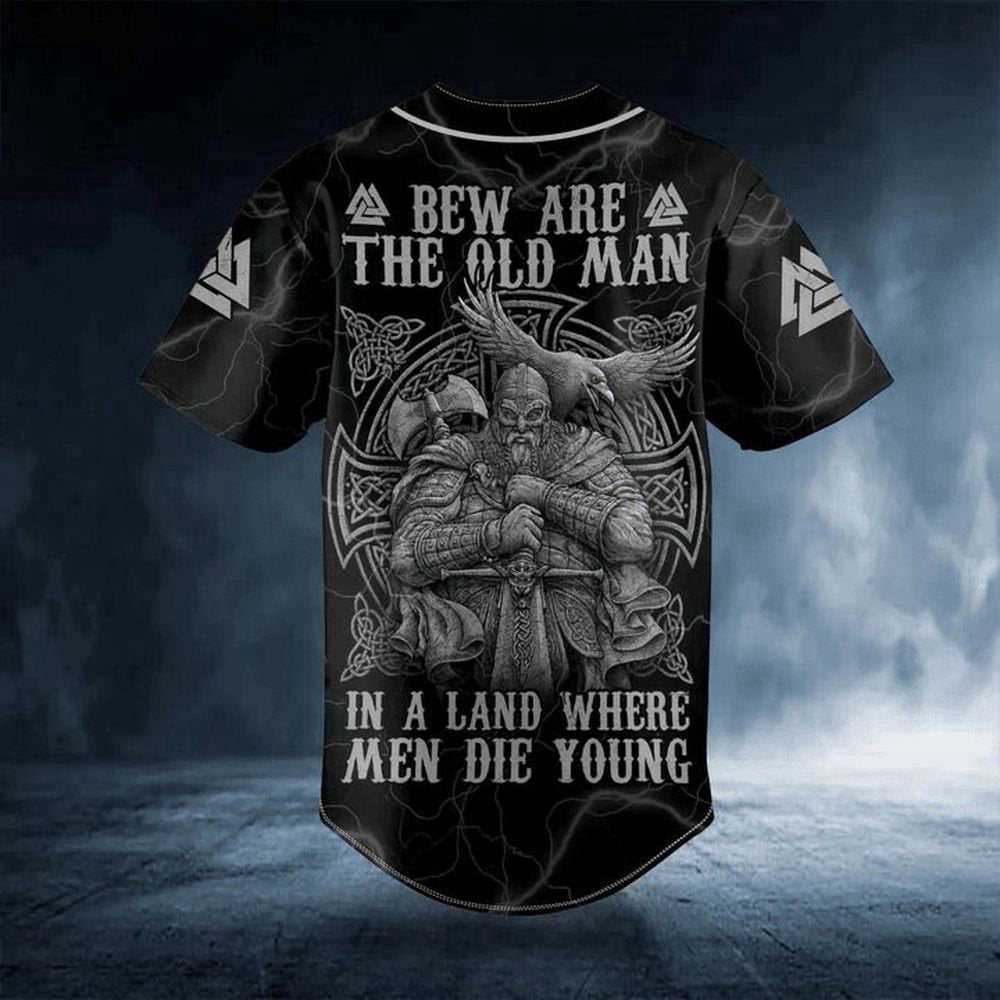 Bew Are The Old Man Black White Viking Baseball Jersey For Men Women - lylyprint.com baseball jersey product view 2